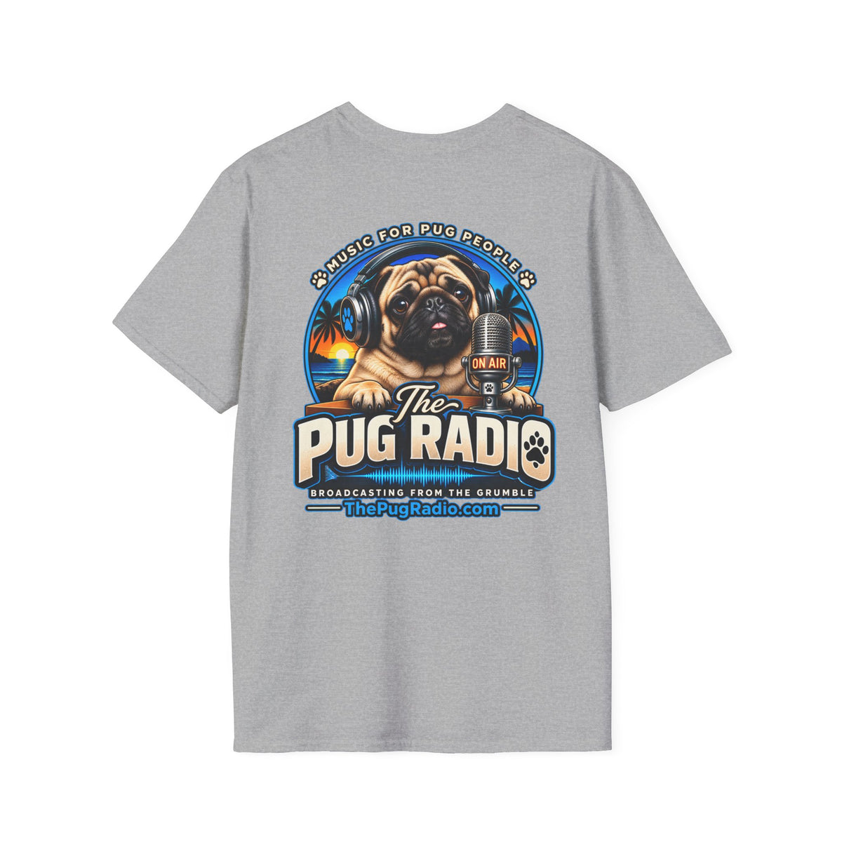 The Pug Radio — Music for Pug People Official T-Shirt