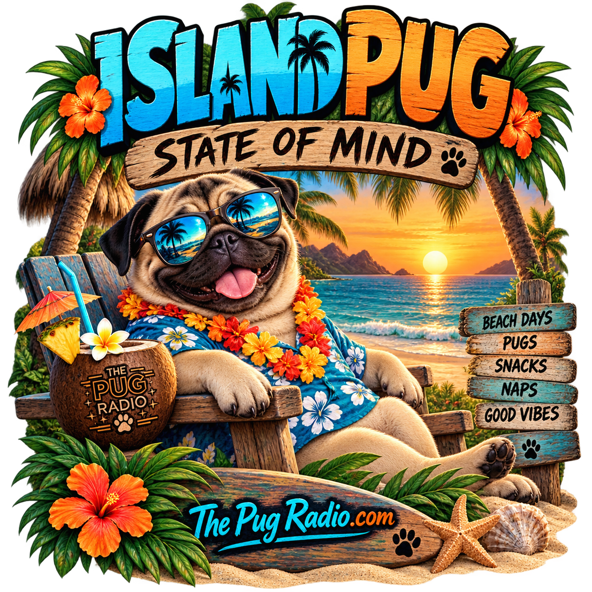 Island Pug State of Mind | Tropical Pug Beach T-Shirt for Dog Lovers