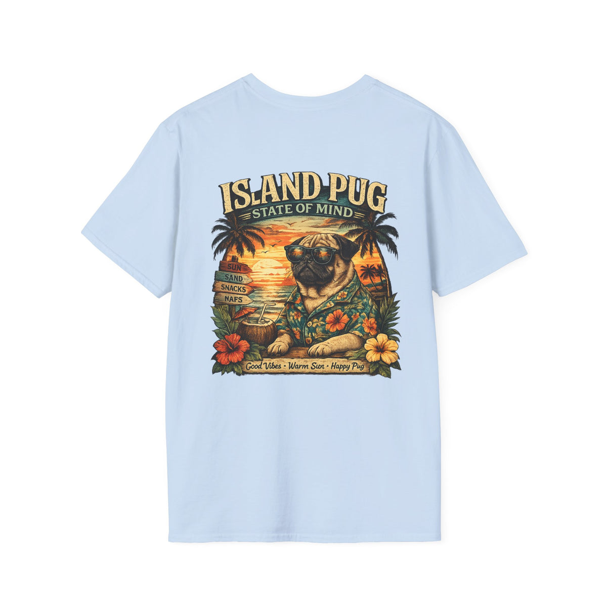 Island Pug State of Mind | Tropical Pug Beach T-Shirt for Dog Lovers