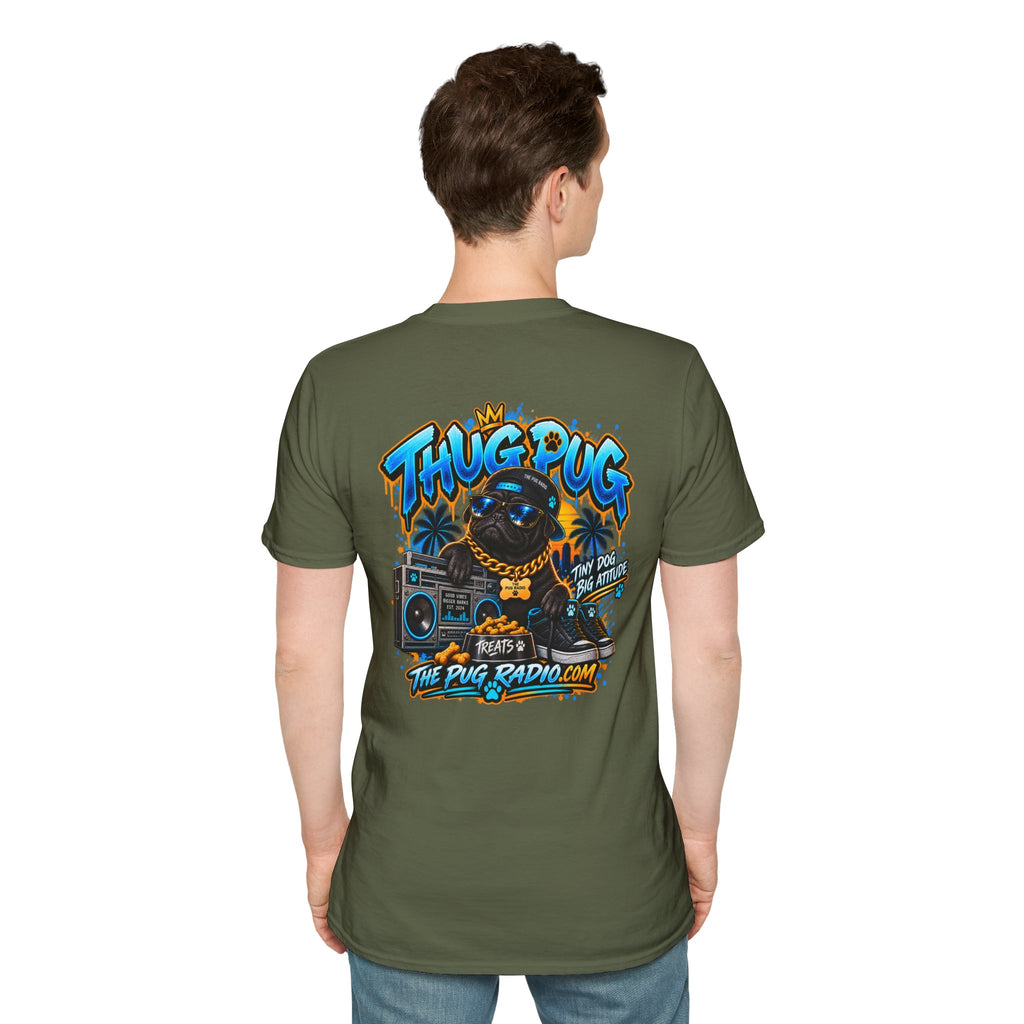 The Thug Pug T-Shirt — Tiny Dog, Big Attitude | The Pug Radio
