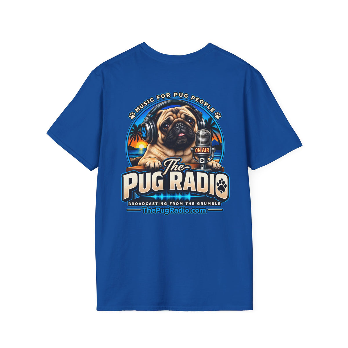 The Pug Radio — Music for Pug People Official T-Shirt