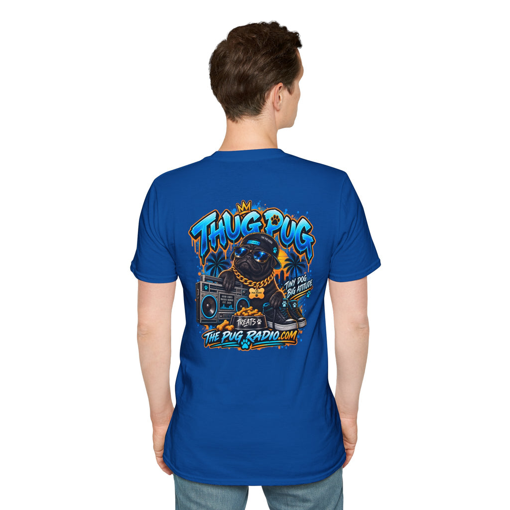 The Thug Pug T-Shirt — Tiny Dog, Big Attitude | The Pug Radio